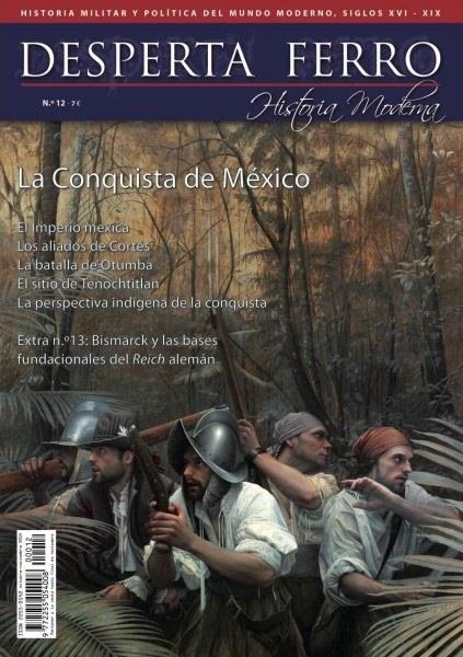 DESPERTA FERRO HISTORIA MODERNA Nº12: LA CONQUISTA DE MEXICO (REVISTA) | Akira Comics  - libreria donde comprar comics, juegos y libros online