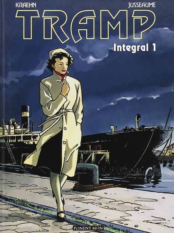 TRAMP INTEGRAL 1 [CARTONE] | KRAEHN / JUSSEAUME | Akira Comics  - libreria donde comprar comics, juegos y libros online