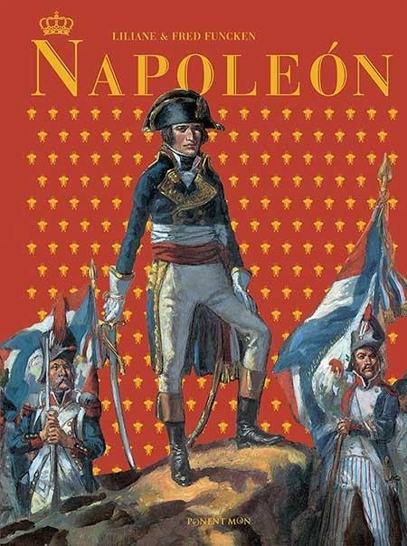 NAPOLEON INTEGRAL [CARTONE] | LILIANE & FRED FUNCKEN | Akira Comics  - libreria donde comprar comics, juegos y libros online