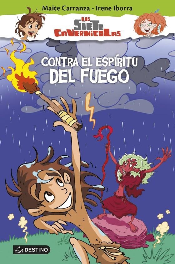 SIETE CAVERNICOLAS, LOS Nº1: CONTRA EL ESPIRITU DEL FUEGO [RUSTICA] | CARRANZA, MAITE / IBORRA, IRENE | Akira Comics  - libreria donde comprar comics, juegos y libros online