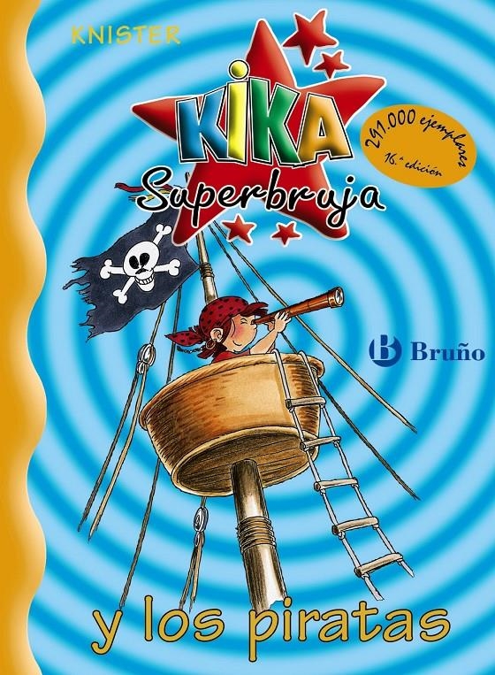 KIKA SUPERBRUJA 2: Y LOS PIRATAS [RUSTICA] | KNISTER | Akira Comics  - libreria donde comprar comics, juegos y libros online