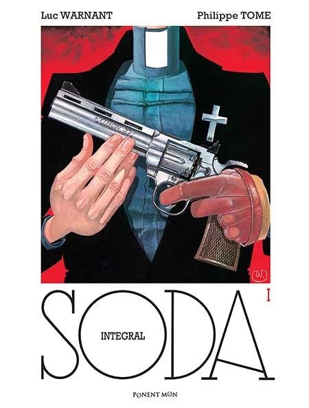 SODA INTEGRAL VOL.1 [CARTONE] | TOME / GAZZOTTI | Akira Comics  - libreria donde comprar comics, juegos y libros online