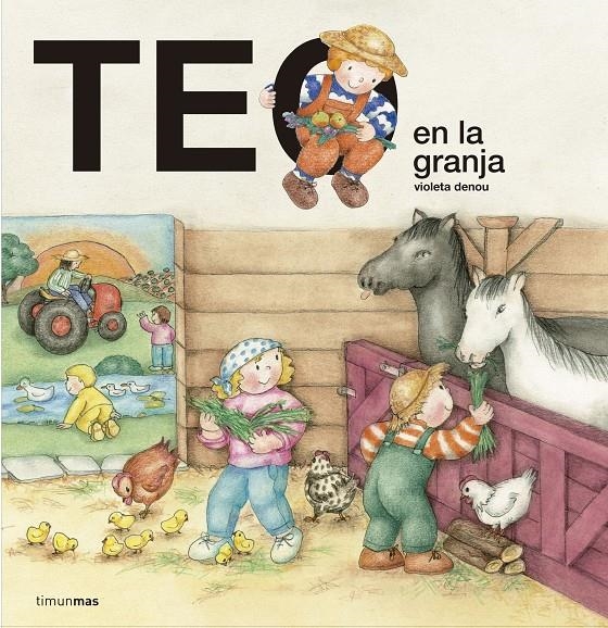 TEO EN LA GRANJA [CARTONE] | DENOU, VIOLETA | Akira Comics  - libreria donde comprar comics, juegos y libros online