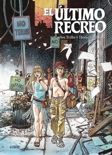 ULTIMO RECREO, EL [CARTONE] | ALTUNA, HORACIO / TRILLO, CARLOS | Akira Comics  - libreria donde comprar comics, juegos y libros online