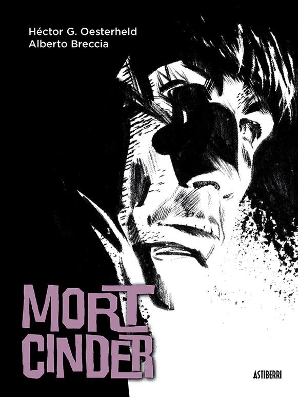 MORT CINDER [CARTONE] | OESTERHELD, HECTOR GERMAN / BRECCIA | Akira Comics  - libreria donde comprar comics, juegos y libros online