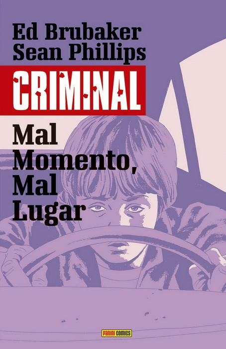 CRIMINAL: MAL MOMENTO, MAL LUGAR [CARTONE] | Akira Comics  - libreria donde comprar comics, juegos y libros online