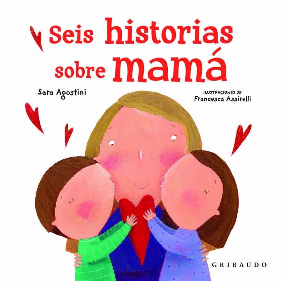 SEIS HISTORIAS SOBRE MAMA [CARTONE] | AGOSTINI, SARA | Akira Comics  - libreria donde comprar comics, juegos y libros online