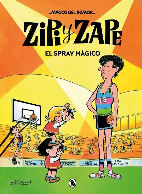 MAGOS DEL HUMOR ZIPI Y ZAPE Nº032:  EL SPRAY MAGICO [CARTONE] | ESCOBAR, JOSEP | Akira Comics  - libreria donde comprar comics, juegos y libros online