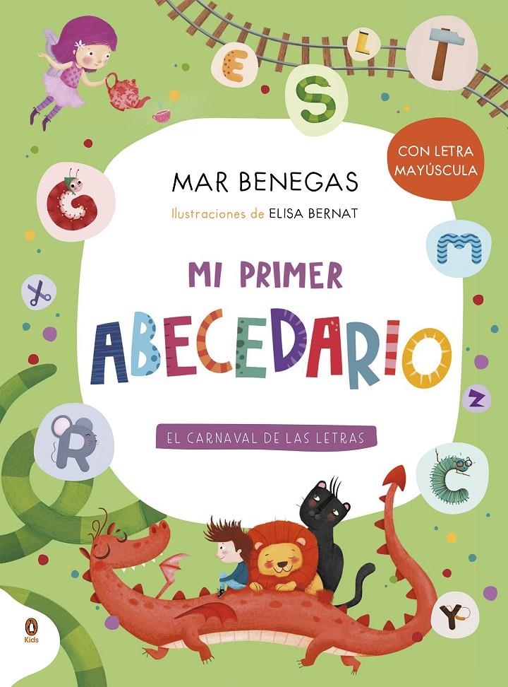 MI PRIMER ABECEDARIO (EL CARNAVAL DE LAS LETRAS) [CARTONE] | BENEGAS, MAR / BERNAT, ELISA | Akira Comics  - libreria donde comprar comics, juegos y libros online