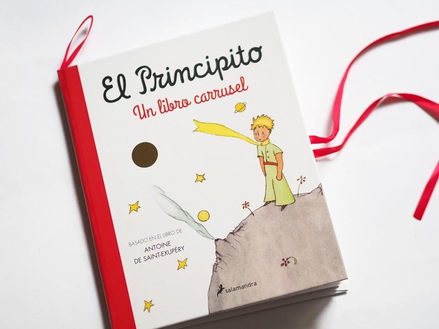 PRINCIPITO, EL (UN LIBRO CARRUSEL) [CARTONE] | DE SAINT-EXUPERY, ANTOINE | Akira Comics  - libreria donde comprar comics, juegos y libros online