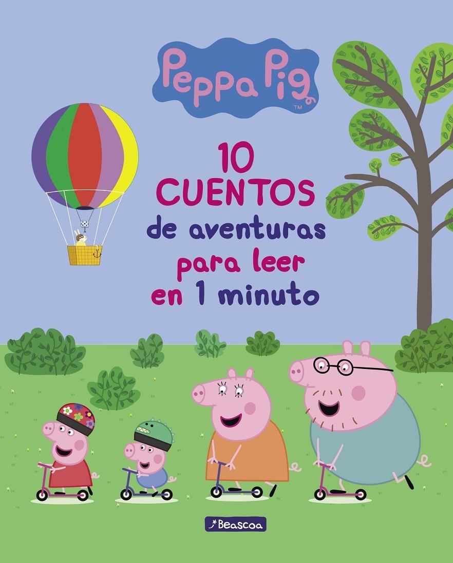 PEPPA PIG: 10 CUENTOS DE AVENTURAS PARA LEER EN 1 MINUTO [CARTONE] | HASBRO,/EONE, | Akira Comics  - libreria donde comprar comics, juegos y libros online