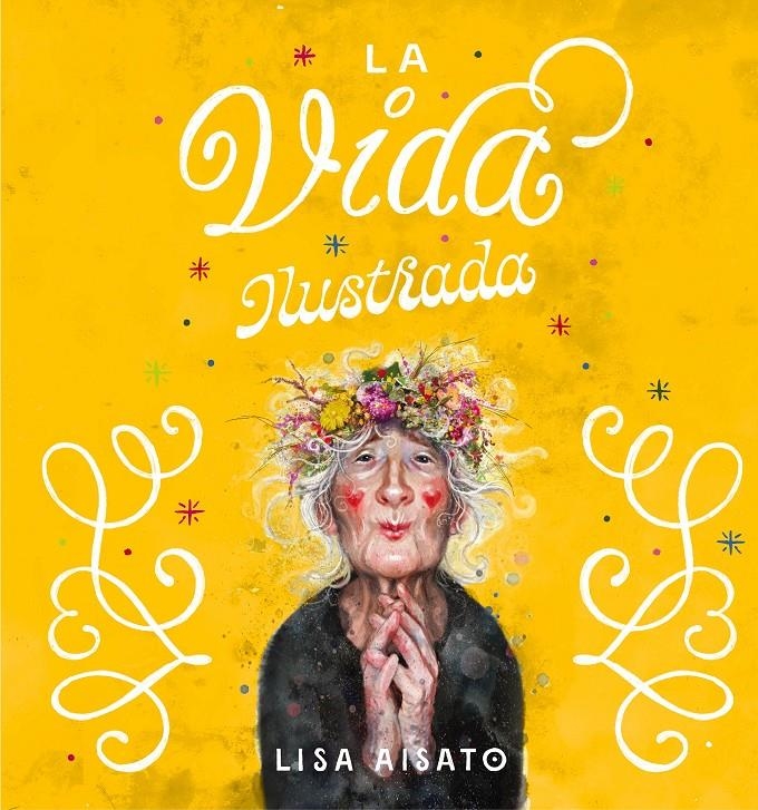 VIDA ILUSTRADA, LA [CARTONE] | AISATO, LISA | Akira Comics  - libreria donde comprar comics, juegos y libros online