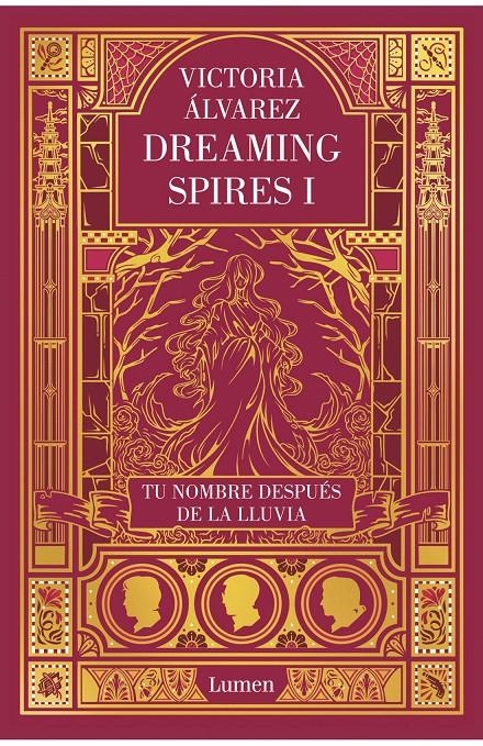 TU NOMBRE DESPUES DE LA LLUVIA (DREAMING SPIRES 1) [RUSTICA] | ALVAREZ, VICTORIA | Akira Comics  - libreria donde comprar comics, juegos y libros online