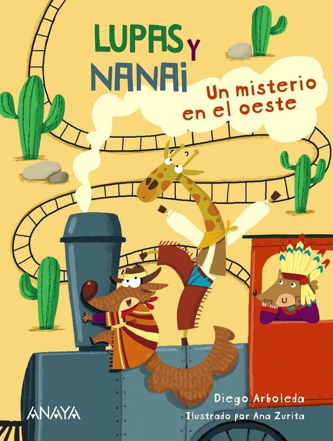 LUPAS Y NANAI: UN MISTERIO EN EL OESTE [RUSTICA] | ARBOLEDA, DIEGO / ZURITA, ANA | Akira Comics  - libreria donde comprar comics, juegos y libros online