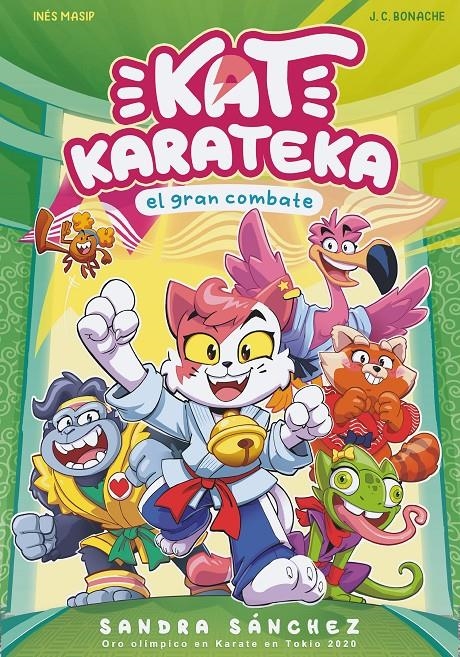 KAT KARATECA Nº2: Y EL GRAN COMBATE [RUSTICA] | SANCHEZ, SANDRA | Akira Comics  - libreria donde comprar comics, juegos y libros online