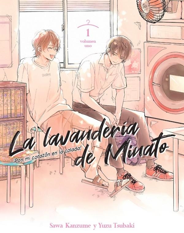 LAVANDERIA DE MINATO, LA Nº01 [RUSTICA] | TSUBAKI, YUZU / KANZUME, SAWA | Akira Comics  - libreria donde comprar comics, juegos y libros online