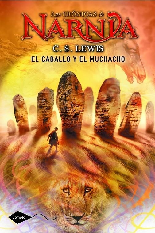 CABALLO Y EL MUCHACHO, EL (LAS CRONICAS DE NARNIA 3) [RUSTICA] | LEWIS, C. S. | Akira Comics  - libreria donde comprar comics, juegos y libros online