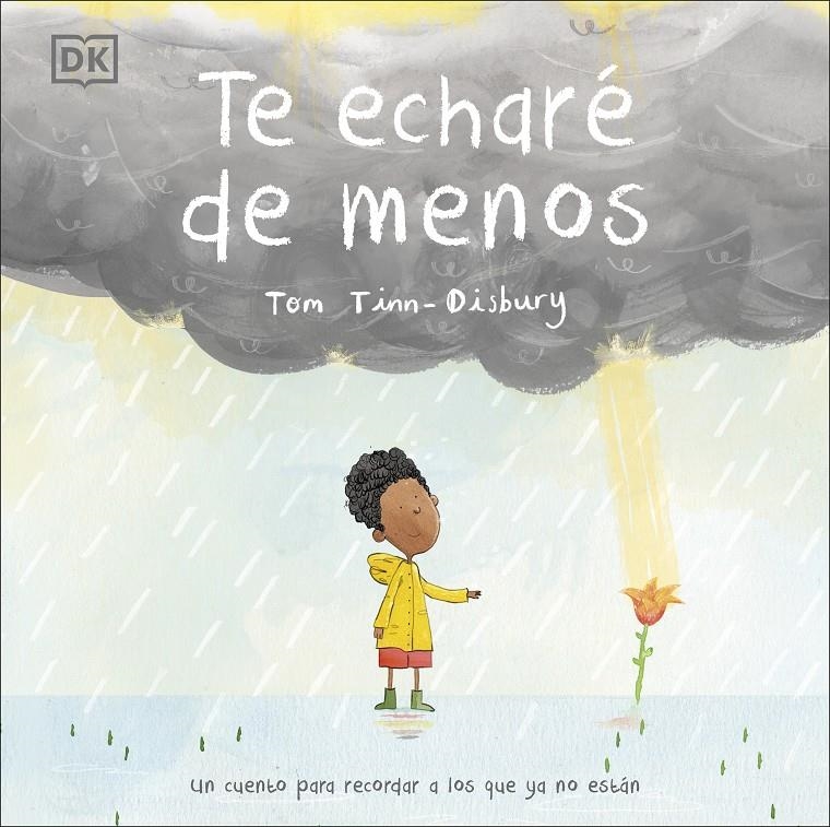 TE ECHARE DE MENOS [CARTONE] | TINN-DISBURY, TOMM | Akira Comics  - libreria donde comprar comics, juegos y libros online