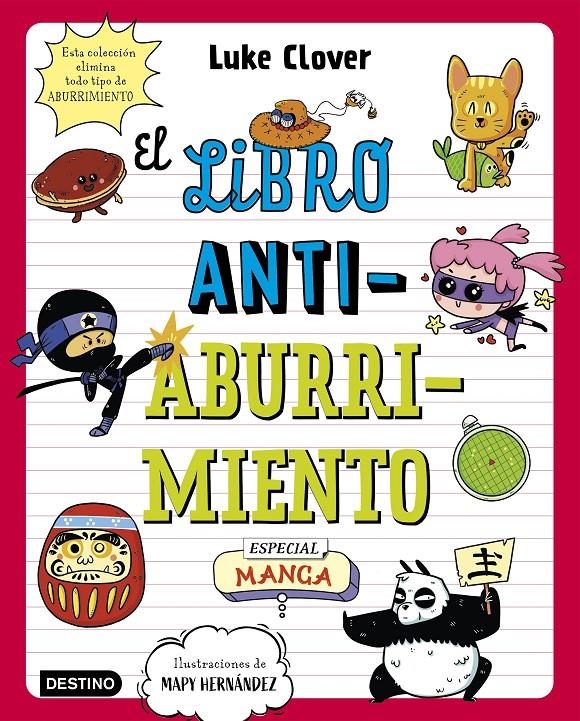 LIBRO ANTIABURRIMIENTO, EL: ESPECIAL MANGA [RUSTICA] | CLOVER, LUKE / HERNANDEZ, MAPY | Akira Comics  - libreria donde comprar comics, juegos y libros online