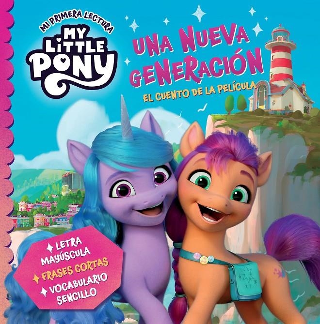 MY LITTLE PONY: UNA NUEVA GENERACION (MI PRIMERA LECTURA) [CARTONE] | Akira Comics  - libreria donde comprar comics, juegos y libros online