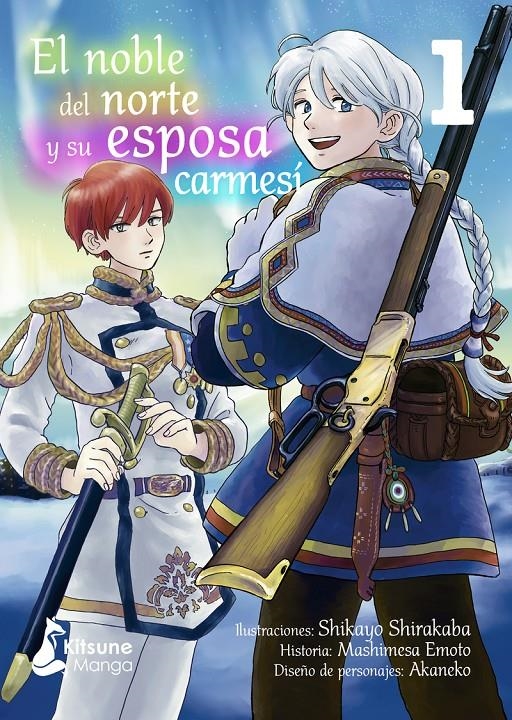 NOBLE DEL NORTE Y SU ESPOSA CARMESI Nº01 [RUSTICA] | SHIKAYO, SHIRAKABA / MISHIMESA, EMOTO | Akira Comics  - libreria donde comprar comics, juegos y libros online