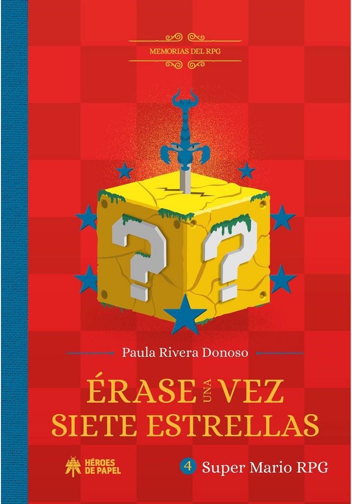 SUPER MARIO RPG: ERASE UNA VEZ SIETE ESTRELLAS [CARTONE] | RIVERA DONOSO, PAULA | Akira Comics  - libreria donde comprar comics, juegos y libros online