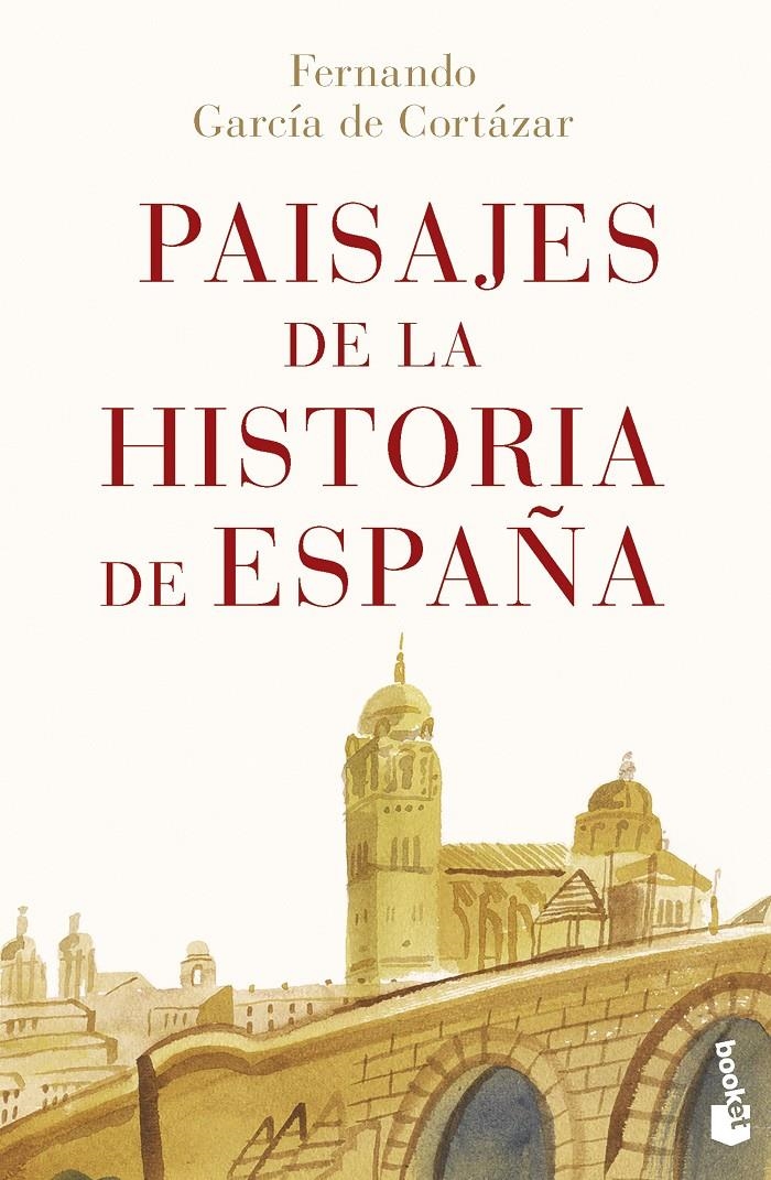 PAISAJES DE LA HISTORIA DE ESPAÑA [BOLSILLO] | GARCIA DE CORTAZAR, FERNANDO | Akira Comics  - libreria donde comprar comics, juegos y libros online