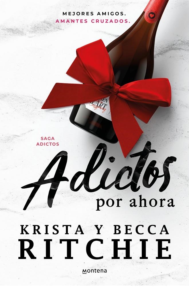 ADICTOS POR AHORA (SERIE ADICTOS) [RUSTICA] | RITCHIE, BECCA / RITCHIE, KRISTA | Akira Comics  - libreria donde comprar comics, juegos y libros online