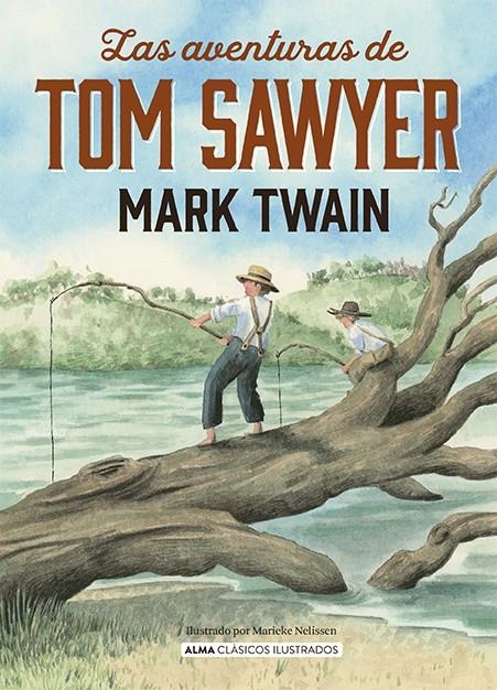 AVENTURAS DE TOM SAWYER, LAS (CLASICOS ILUSTRADOS) [CARTONE] | TWAIN, MARK | Akira Comics  - libreria donde comprar comics, juegos y libros online