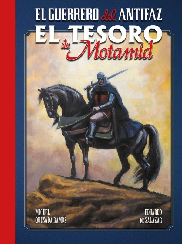 GUERRERO DEL ANTIFAZ: EL TESORO DE MOTAMID [CARTONE] | QUESADA, MIGUEL | Akira Comics  - libreria donde comprar comics, juegos y libros online