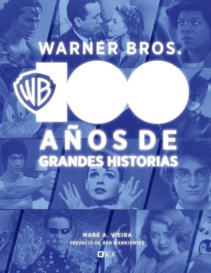 WARNER BROS.: 100 AÑOS DE GRANDES HISTORIAS [CARTONE] | VIEIRA, MARK A. | Akira Comics  - libreria donde comprar comics, juegos y libros online