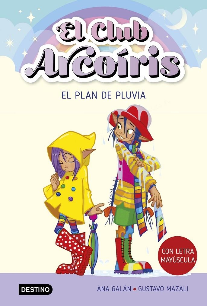 CLUB ARCOIRIS, EL Nº05: EL PLAN DE PLUVIA [RUSTICA] | GALAN, ANA | Akira Comics  - libreria donde comprar comics, juegos y libros online