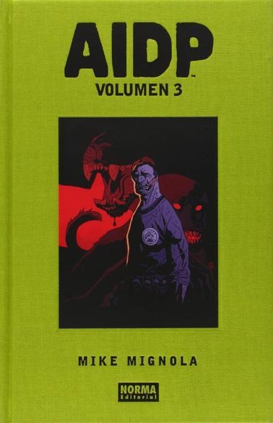 AIDP INTEGRAL VOLUMEN 3 (REEDICION) [CARTONE] | MIGNOLA, MIKE | Akira Comics  - libreria donde comprar comics, juegos y libros online