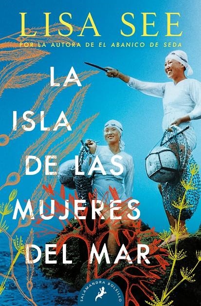 ISLA DE LAS MUJERES DEL MAR, LA [BOLSILLO] | SEE, LISA | Akira Comics  - libreria donde comprar comics, juegos y libros online