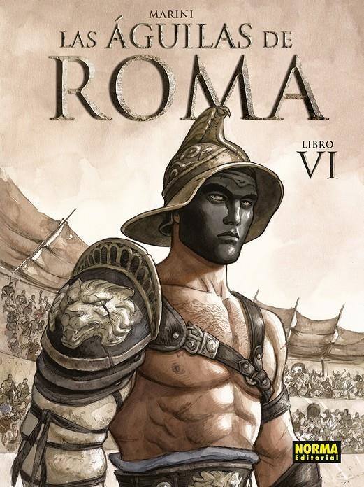 AGUILAS DE ROMA, LAS Nº06 [CARTONE] | MARINI | Akira Comics  - libreria donde comprar comics, juegos y libros online