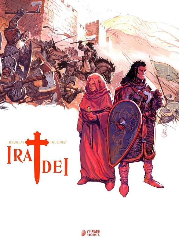 IRA DEI (EDICION INTEGRAL) [CARTONE] | TOULHOAT, RONAN / BRUGEAS, VINCENT | Akira Comics  - libreria donde comprar comics, juegos y libros online