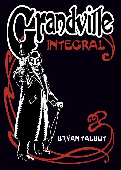 GRANDVILLE INTEGRAL [CARTONE] | TALBOT, BRYAN | Akira Comics  - libreria donde comprar comics, juegos y libros online