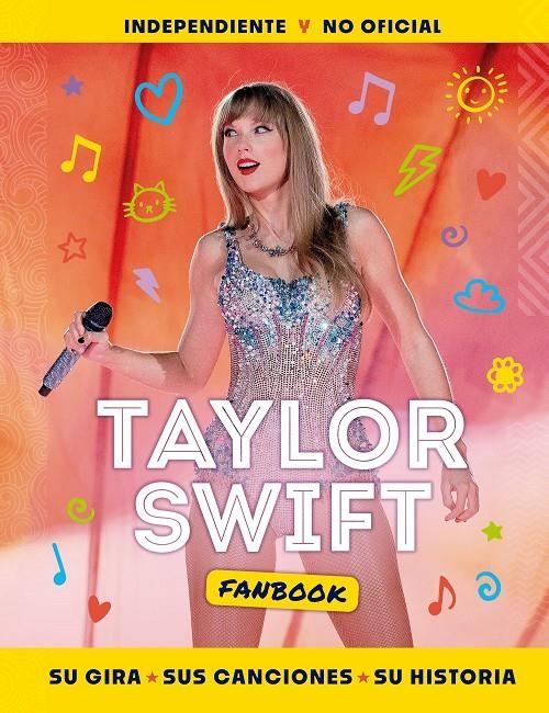 TAYLOR SWIFT FANBOOK: SU GIRA, SUS CANCIONES Y SU HISTORIA [CARTONE] | Akira Comics  - libreria donde comprar comics, juegos y libros online