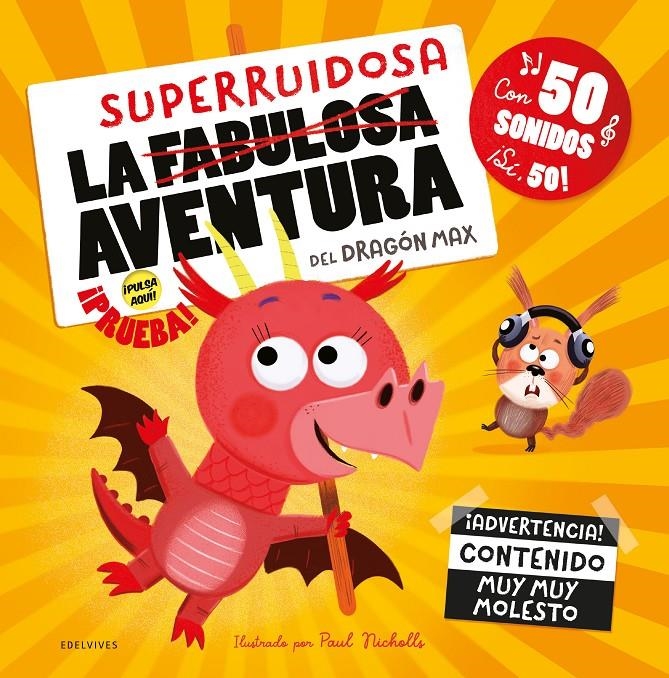 SUPERRUIDOSA AVENTURA DEL DRAGON MAX, LA [CARTONE] | NICHOLLS, PAUL | Akira Comics  - libreria donde comprar comics, juegos y libros online