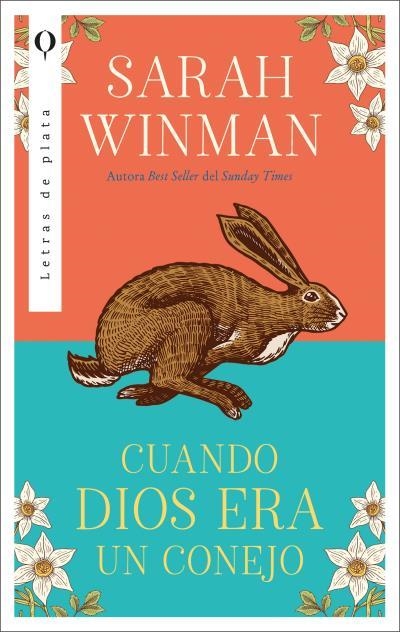 CUANDO DIOS ERA UN CONEJO [RUSTICA] | WINMAN, SARAH | Akira Comics  - libreria donde comprar comics, juegos y libros online