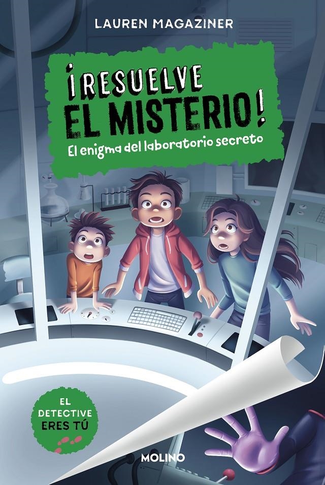 RESUELVE EL MISTERIO! Nº06: EL ENIGMA DEL LABORATORIO SECRETO [CARTONE] | MAGAZINER, LAUREN | Akira Comics  - libreria donde comprar comics, juegos y libros online