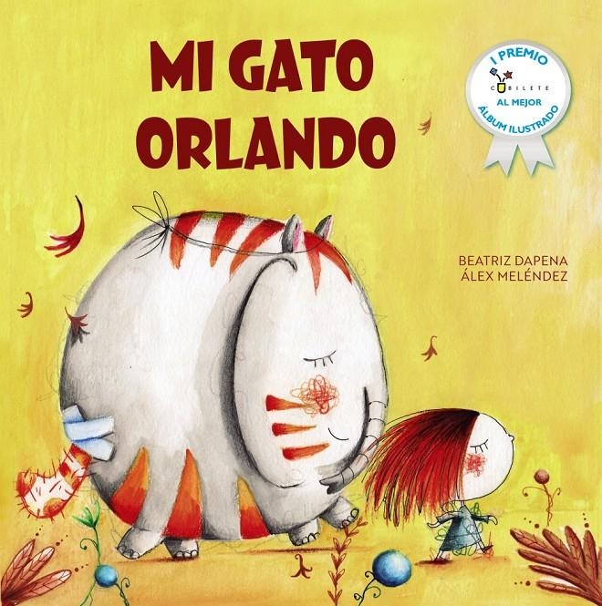 MI GATO ORLANDO [CARTONE] | DAPENA, BEATRIZ / MELENDEZ, ALEX  | Akira Comics  - libreria donde comprar comics, juegos y libros online