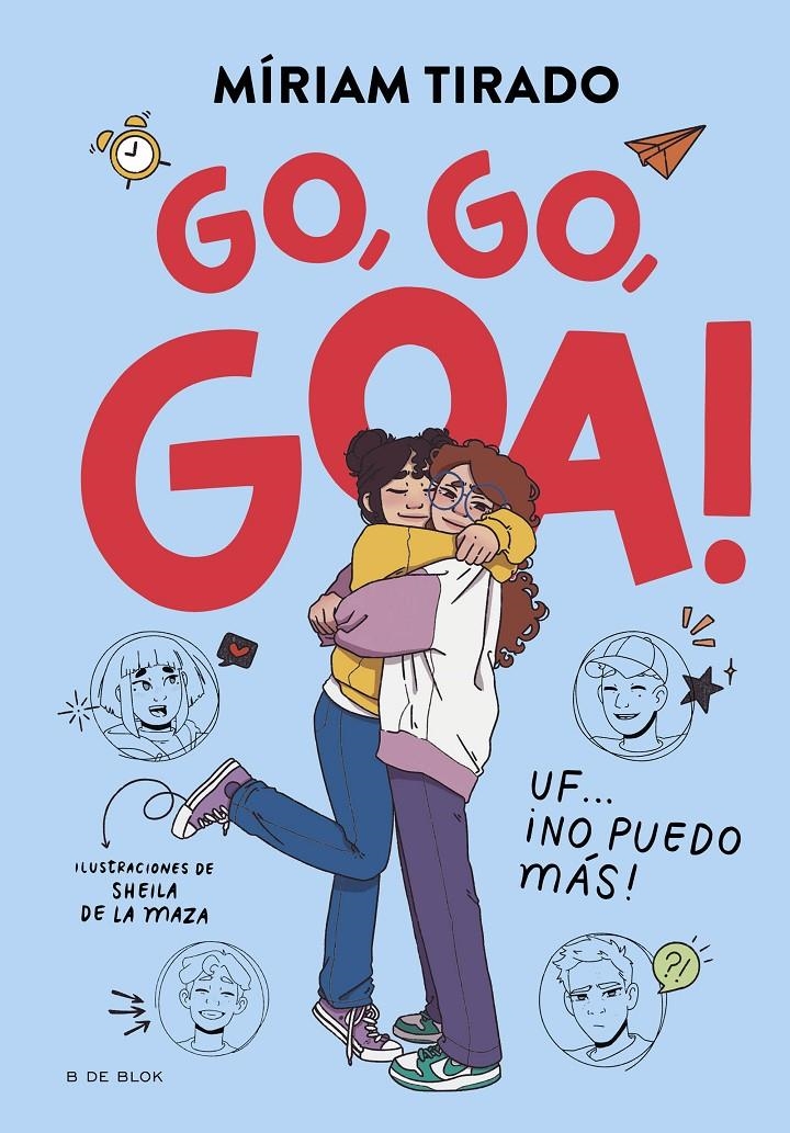 ME LLAMO GOA Nº04: GO, GO, GOA! [CARTONE] | TIRADO, MIRIAM | Akira Comics  - libreria donde comprar comics, juegos y libros online