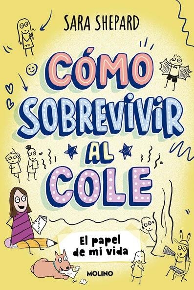 COMO SOBREVIVIR AL COLE Nº2: EL PAPEL DE MI VIDA [CARTONE] | SHEPARD, SARA | Akira Comics  - libreria donde comprar comics, juegos y libros online