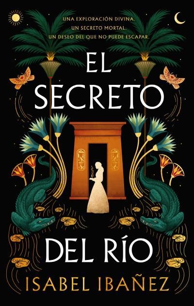 SECRETO DEL RIO, EL [RUSTICA] | IBAÑEZ, ISABEL | Akira Comics  - libreria donde comprar comics, juegos y libros online