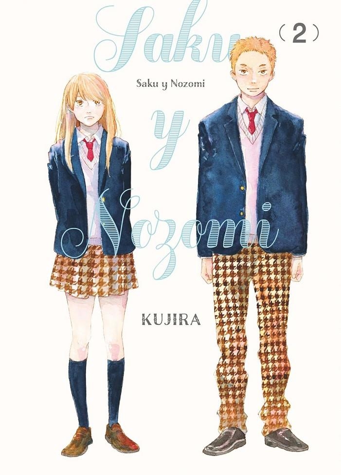 SAKU Y NOZOMI Nº02 [RUSTICA] | KUJIRA | Akira Comics  - libreria donde comprar comics, juegos y libros online