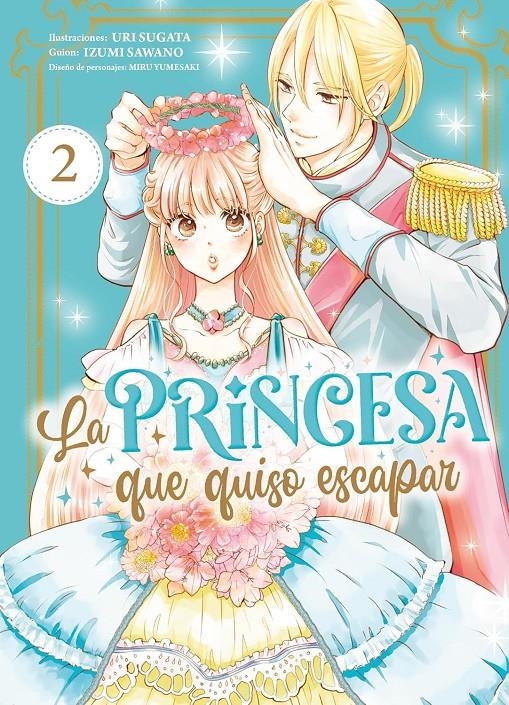 PRINCESA QUE QUISO ESCAPAR, LA Nº02 [RUSTICA] | SAWANO, IZUMI / SUGATA, URI | Akira Comics  - libreria donde comprar comics, juegos y libros online