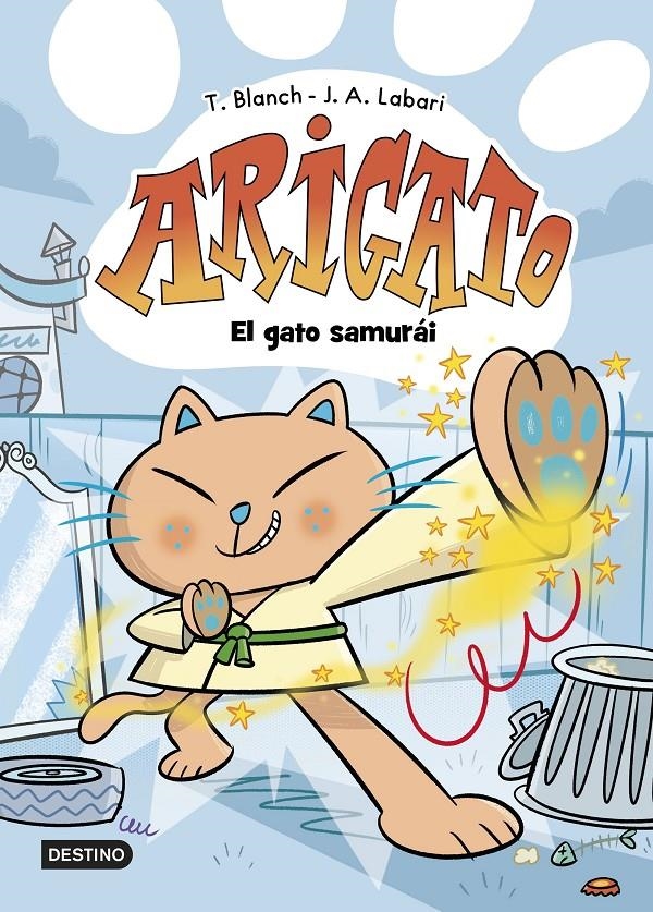 ARIGATO Nº1: EL GATO SAMURAI [CARTONE] | BLANCH, TERESA / LABARI, JOSE ANGEL | Akira Comics  - libreria donde comprar comics, juegos y libros online