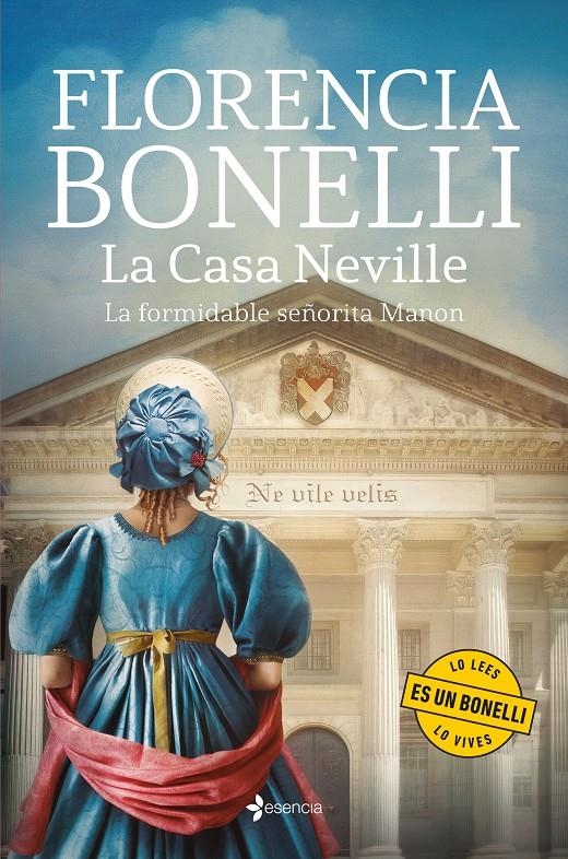 CASA NEVILLE, LA. LA FORMIDABLE SEÑORITA MANON [RUSTICA] | BONELLI, FLORENCIA | Akira Comics  - libreria donde comprar comics, juegos y libros online