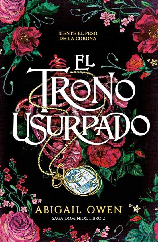 TRONO USURPADO, EL (SAGA DOMINIOS 2) [RUSTICA] | OWEN, ABIGAIL | Akira Comics  - libreria donde comprar comics, juegos y libros online